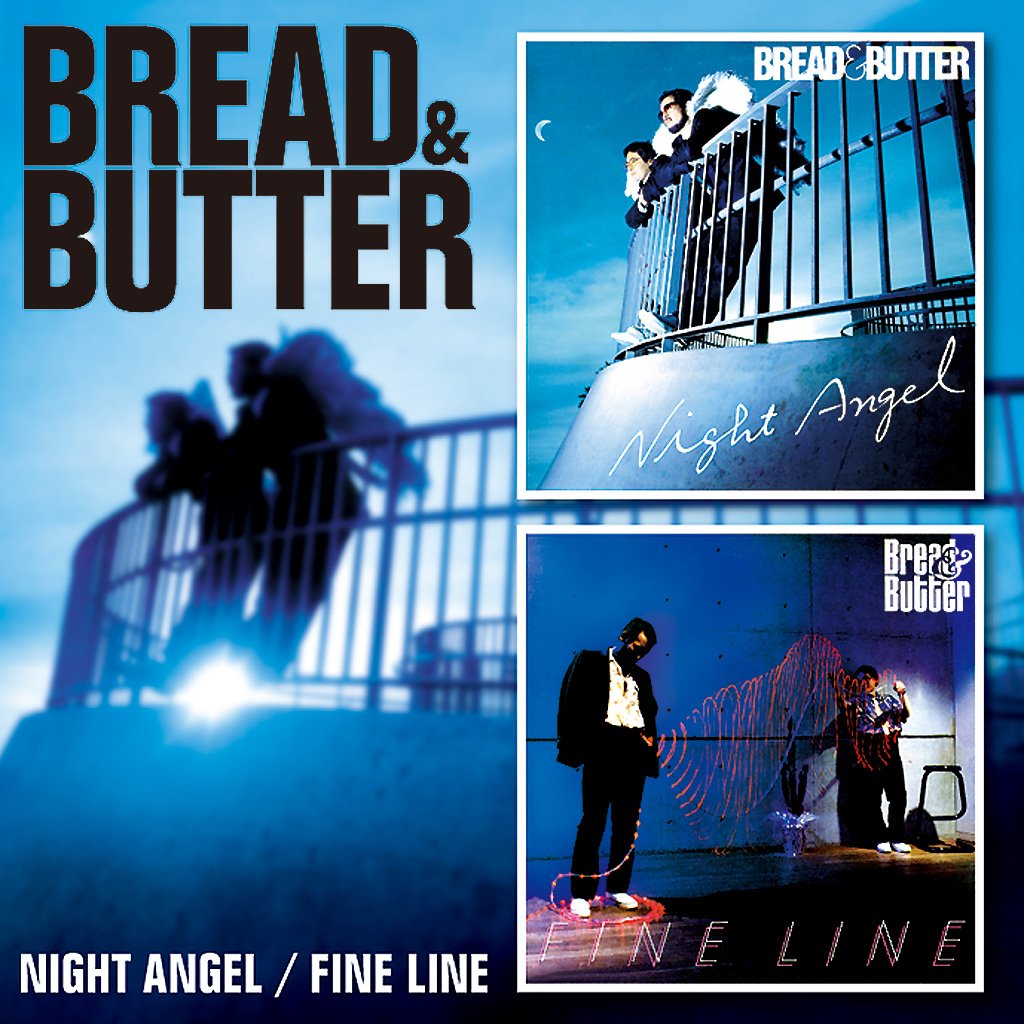 ブレッド＆バター NIGHT ANGEL / FINE LINE　2in1CD Night Angel + Fine Line: BREAD & BUTTER: Amazon.it: CD e Vinili}